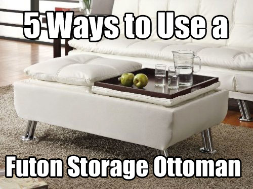 5 Ways to Use a Futon Storage Ottoman